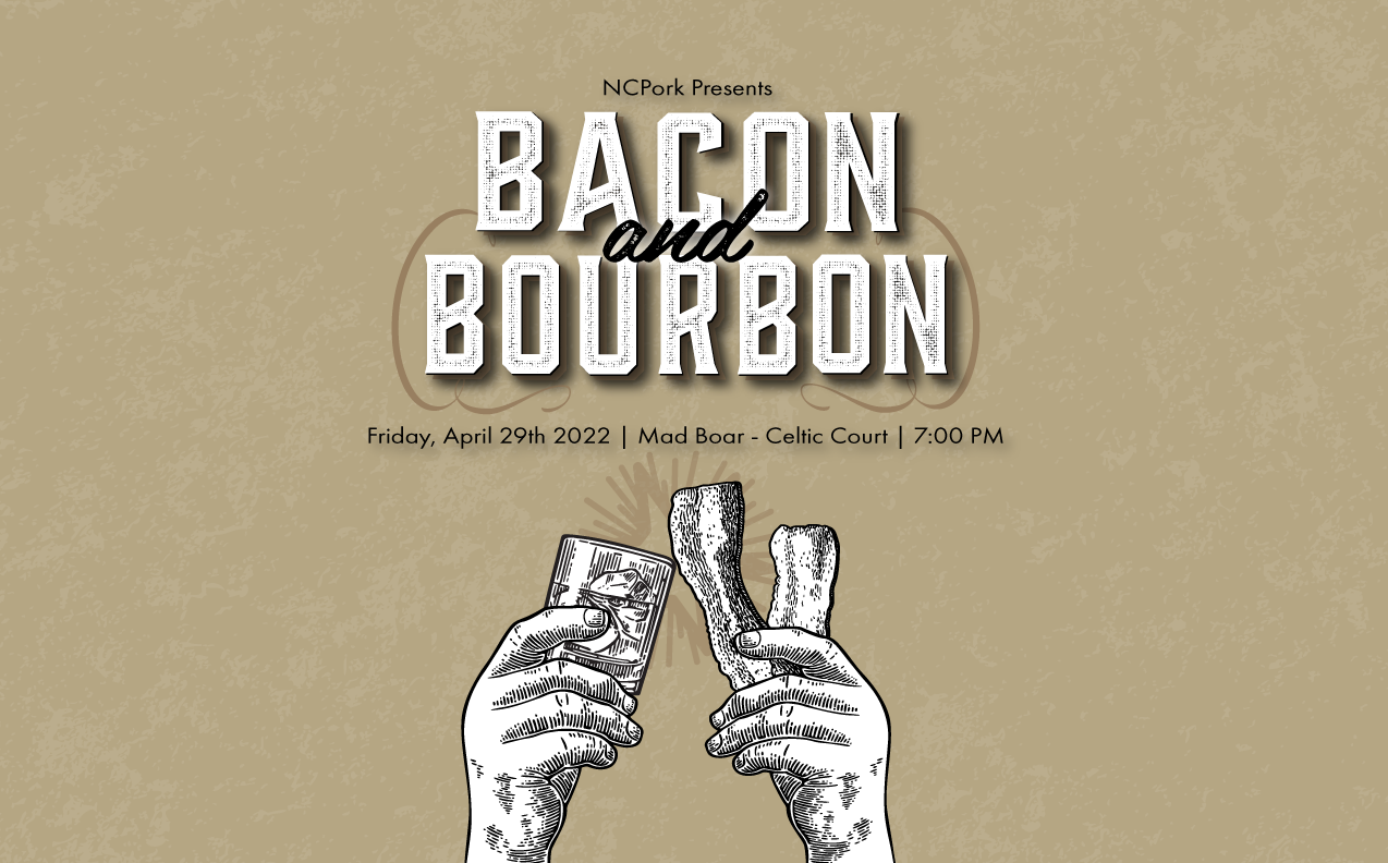 NC Pork presents Bacon and Bourbon